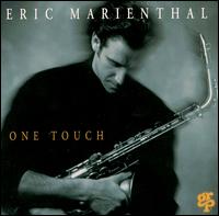 Eric Marienthal - One Touch lyrics
