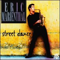 Eric Marienthal - Street Dance lyrics