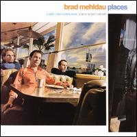 Brad Mehldau - Places lyrics