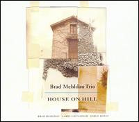 Brad Mehldau - House on Hill lyrics