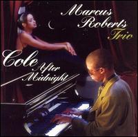 Marcus Roberts - Cole After Midnight lyrics