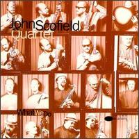 John Scofield - What We Do lyrics