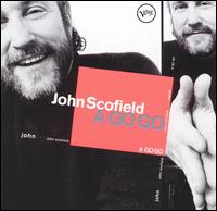 John Scofield - A Go Go lyrics