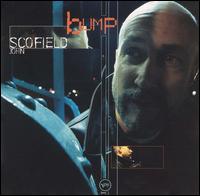 John Scofield - Bump lyrics