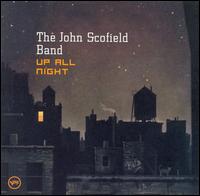 John Scofield - Up All Night lyrics