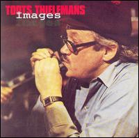 Toots Thielemans - Images lyrics