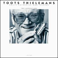 Toots Thielemans - Two Generations lyrics
