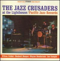 The Crusaders - At the Lighthouse [live] lyrics