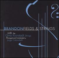 Brandon Fields - Fields & Strings lyrics