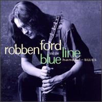 Robben Ford - Handful of Blues lyrics