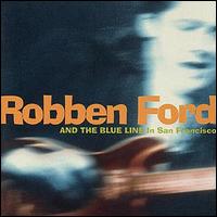 Robben Ford - In San Francisco lyrics