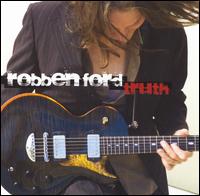 Robben Ford - Truth lyrics