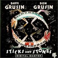 Dave Grusin - Sticks and Stones lyrics
