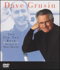 Dave Grusin - Two for the Road: The Music of Henry Mancini lyrics