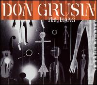 Don Grusin - The Hang [live] lyrics