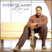 Everette Harp - All for You lyrics