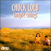 Chuck Loeb - Simple Things lyrics