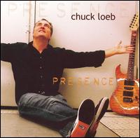 Chuck Loeb - Presence lyrics