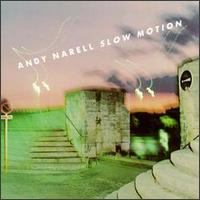 Andy Narell - Slow Motion lyrics