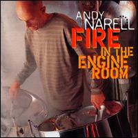 Andy Narell - Fire in the Engine Room lyrics