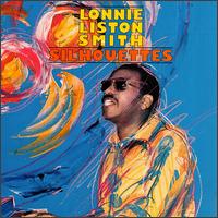Lonnie Liston Smith - Silhouettes lyrics