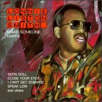 Lonnie Liston Smith - Make Someone Happy lyrics
