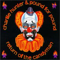 Charlie Hunter - Return of the Candyman lyrics