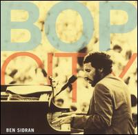Ben Sidran - Bop City lyrics