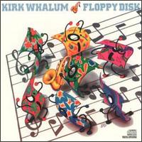 Kirk Whalum - Floppy Disk lyrics