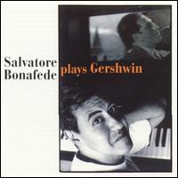 Salvatore Bonafede - Plays Gershwin lyrics
