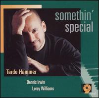 Tardo Hammer - Somethin' Special lyrics