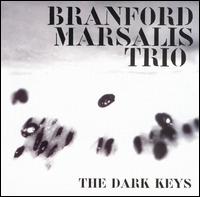 Branford Marsalis - Dark Keys lyrics