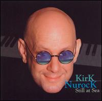 Kirk Nurock - Still at Sea lyrics
