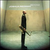 Joshua Redman - Beyond lyrics