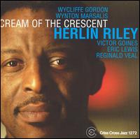 Herlin Riley - Cream of the Crescent lyrics