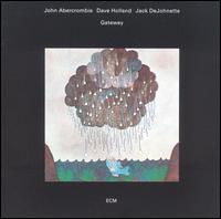 John Abercrombie - Gateway lyrics