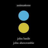 John Abercrombie - Animations lyrics