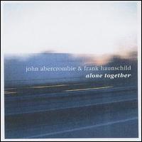 John Abercrombie - Alone Together lyrics
