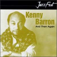 Kenny Barron - And Then Again lyrics
