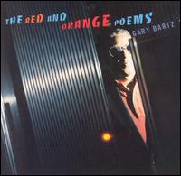 Gary Bartz - Red & Orange Poems lyrics