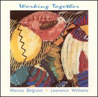 Marcus Belgrave - Working Together lyrics