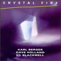 Karl Berger - Crystal Fire lyrics