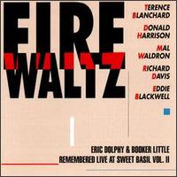 Terence Blanchard - Fire Waltz: Eric Dolphy and Booker Little Remembered [live] lyrics