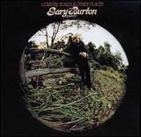 Gary Burton - Country Roads and Other Places lyrics