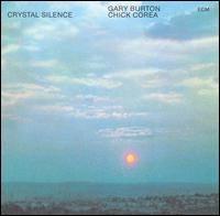 Gary Burton - Crystal Silence lyrics