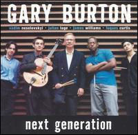 Gary Burton - Next Generation lyrics