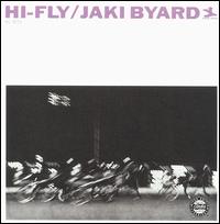 Jaki Byard - Hi-Fly lyrics