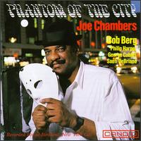 Joe Chambers - Phantom of the City [live] lyrics