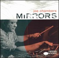 Joe Chambers - Mirrors lyrics
