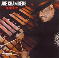 Joe Chambers - The Outlaw lyrics